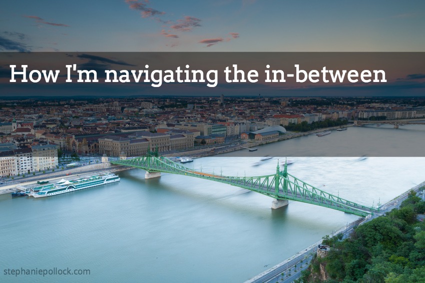 Navigating the in-between