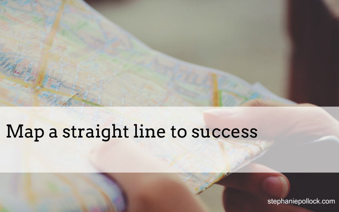 Map a straight line to success