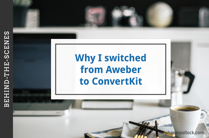 Behind-the-scenes: Why I switched from Aweber to ConvertKit