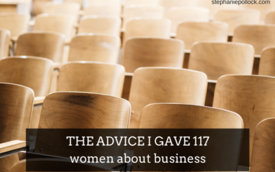 The advice I gave 117 women about business
