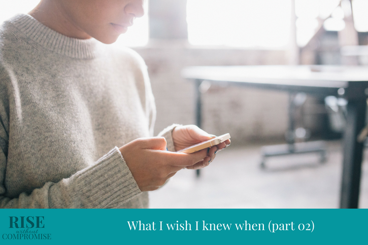 What I wish I knew when (part 02)