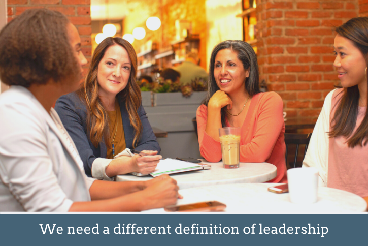 We need a different definition of leadership